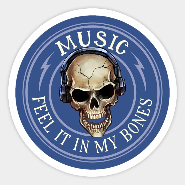 Music - Feel It In My Bones Sticker by Mystik Media LLC